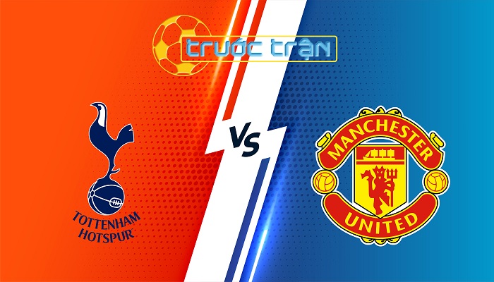 Tottenham vs Man Utd – Soi kèo hôm nay 23h30 16/02/2025 – Ngoại Hạng Anh