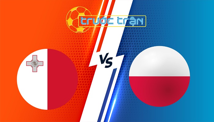 Malta vs Ba Lan – Soi kèo hôm nay 02h45 18/11/2025 – Vòng Loại World Cup