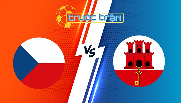 Séc vs Gibraltar – Soi kèo hôm nay 02h45 18/11/2025 – Vòng Loại World Cup